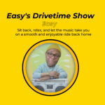 Easy Drivetime Show